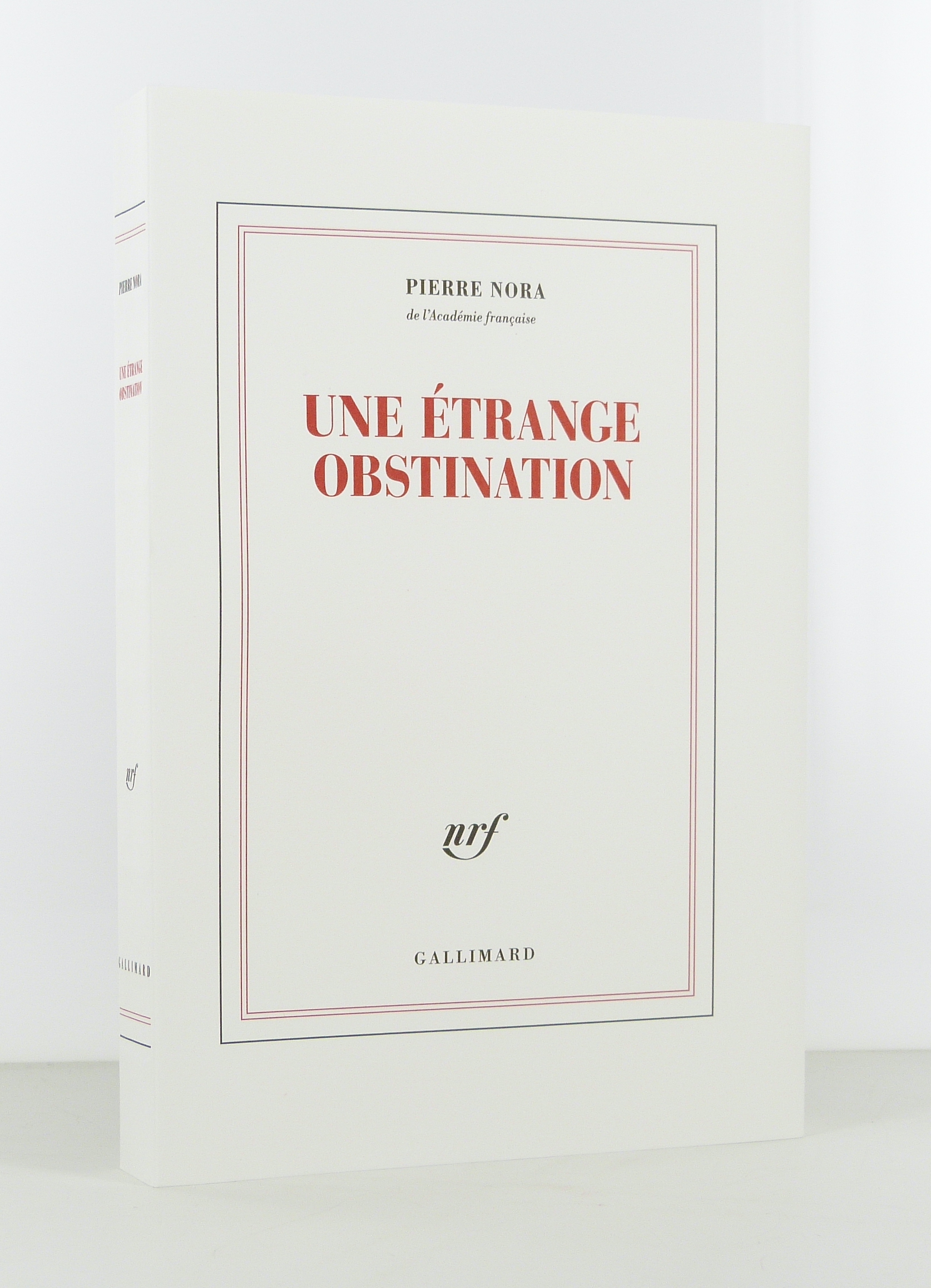 Une étrange obstination