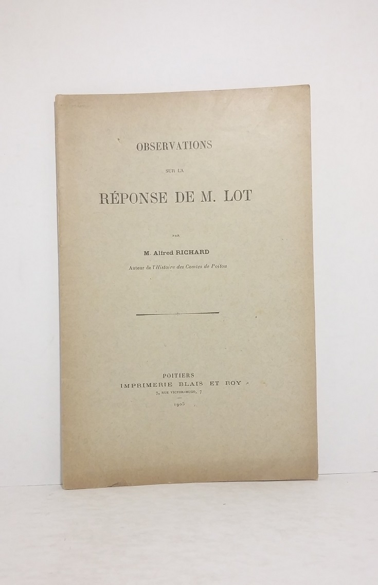 Observations sur la réponse de M. Lot