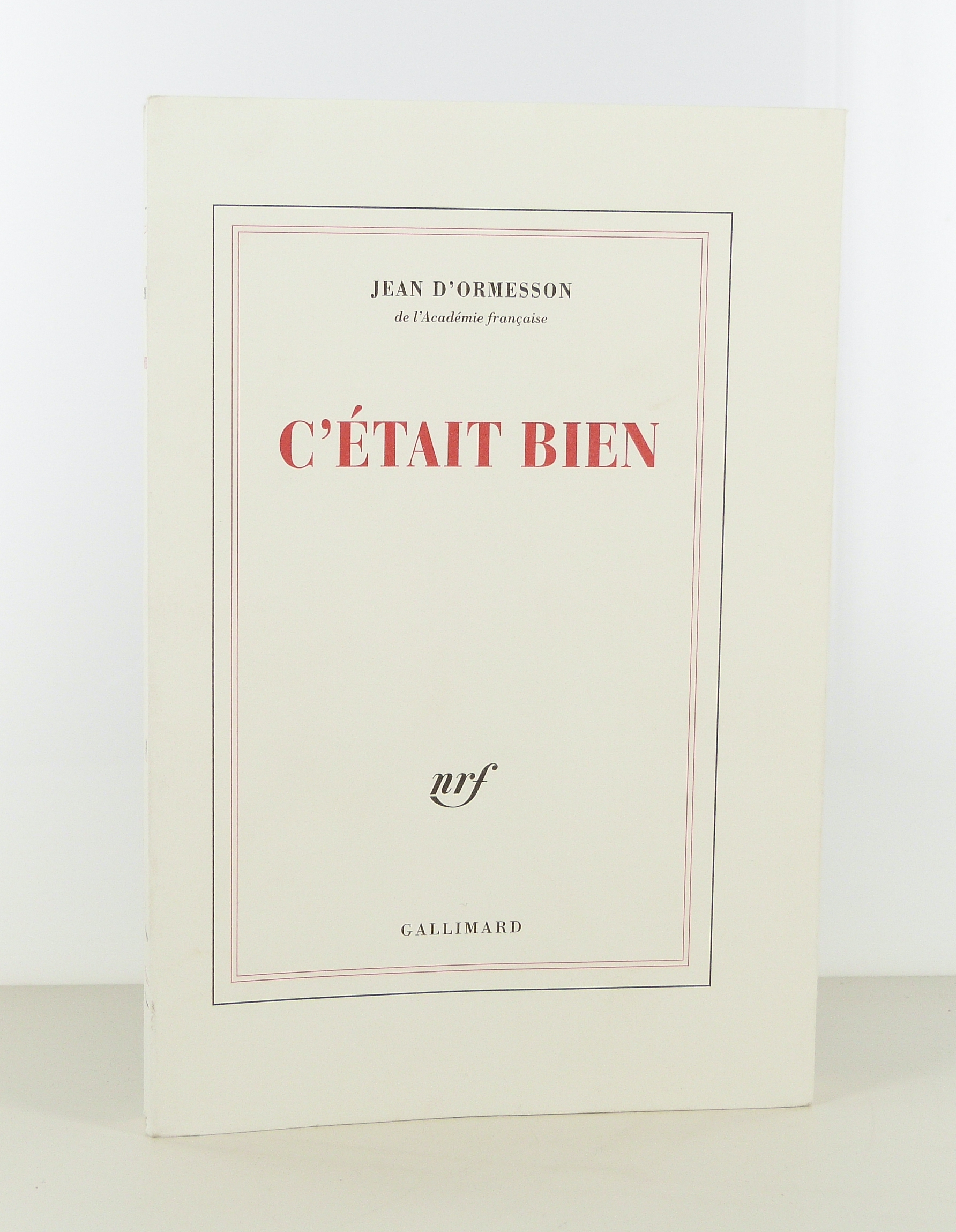 C'était bien