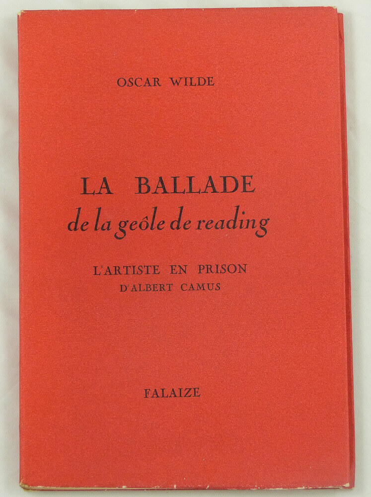 La ballade de la geôle de reading. L'artiste en prison d'après Albert Camus. Librairie KOEGUI