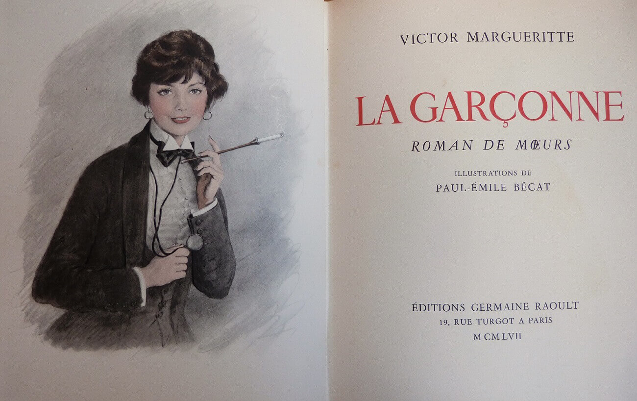 La garçonne. Roman de moeurs.