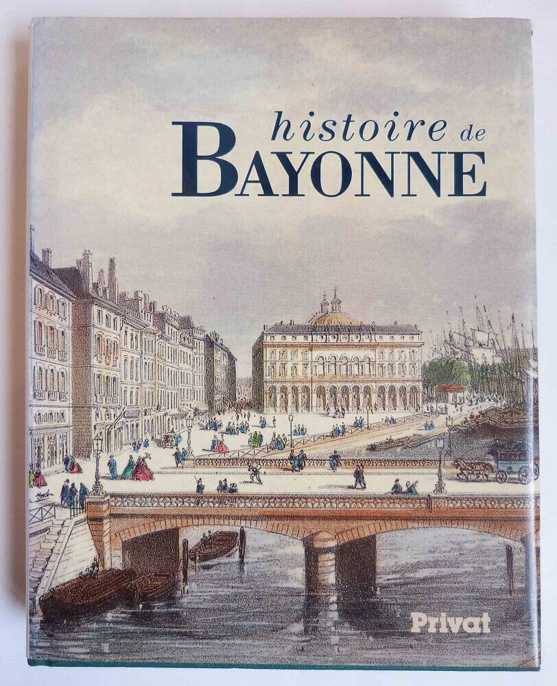 Histoire de Bayonne