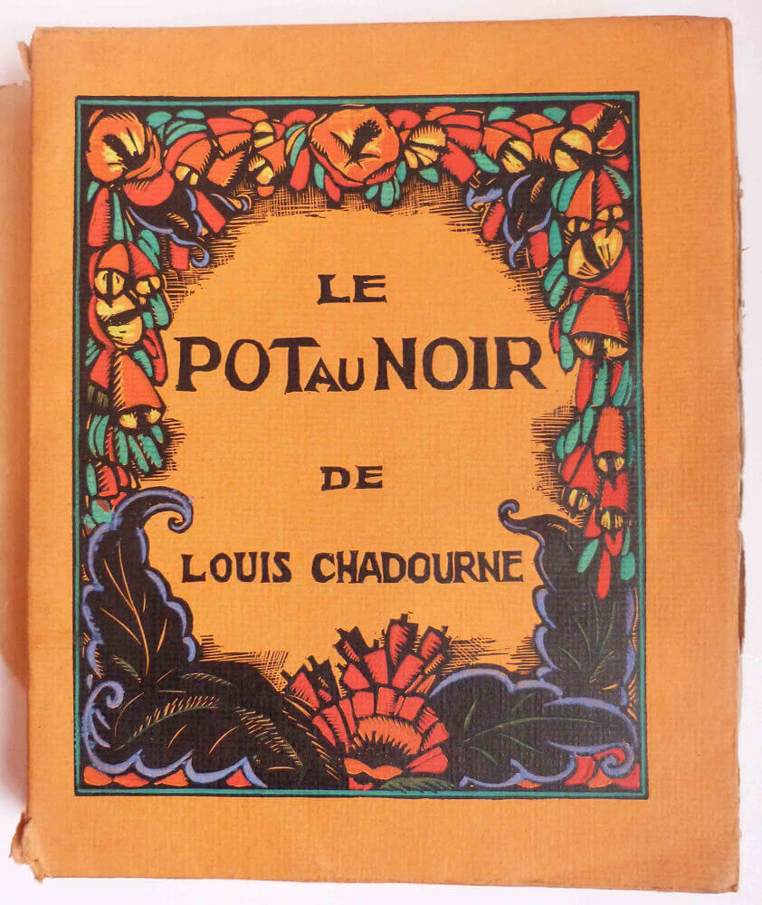 Le pot au noir.