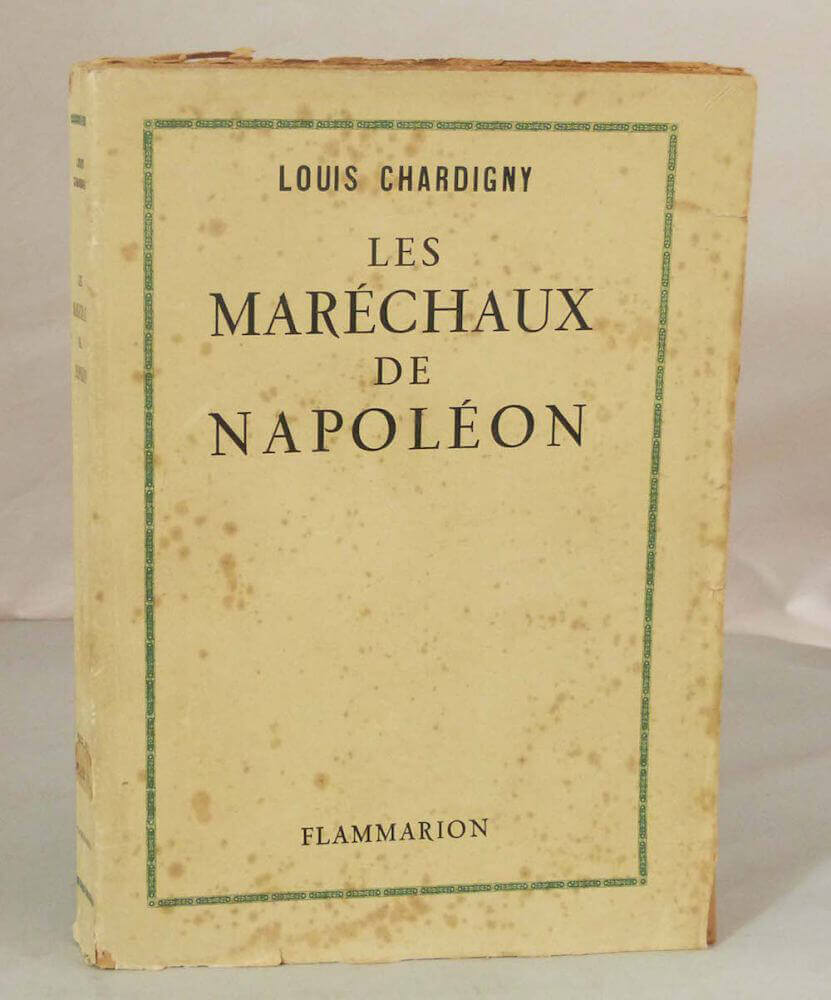 Les Maréchaux de Napoléon