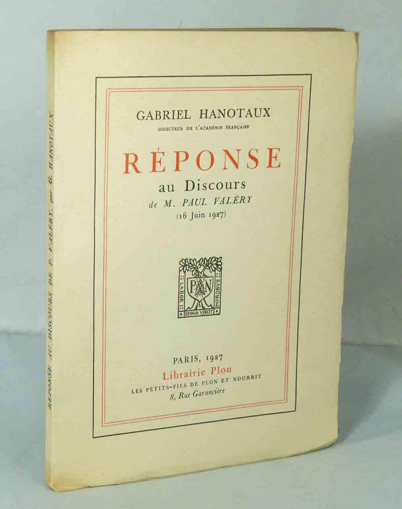 Réponse au Discours de M. Paul Valéry (16 Juin 1927)