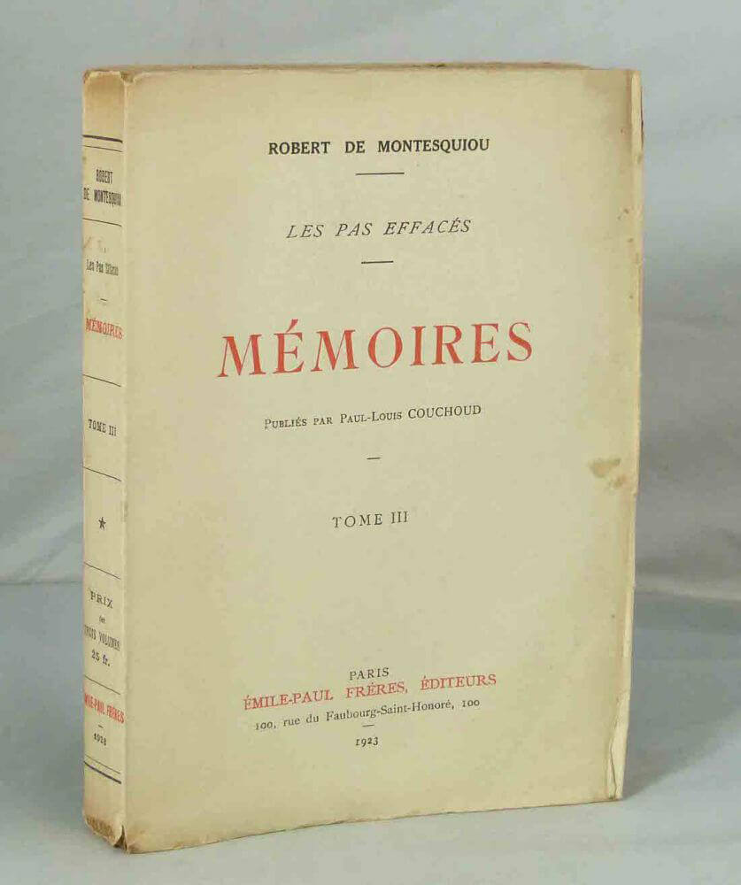 Les pas effacés. Mémoires. Tome III.