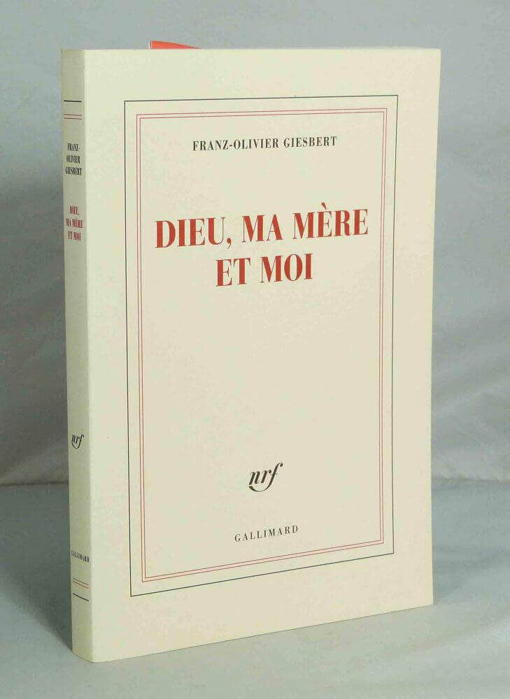 Dieu, ma mère et moi