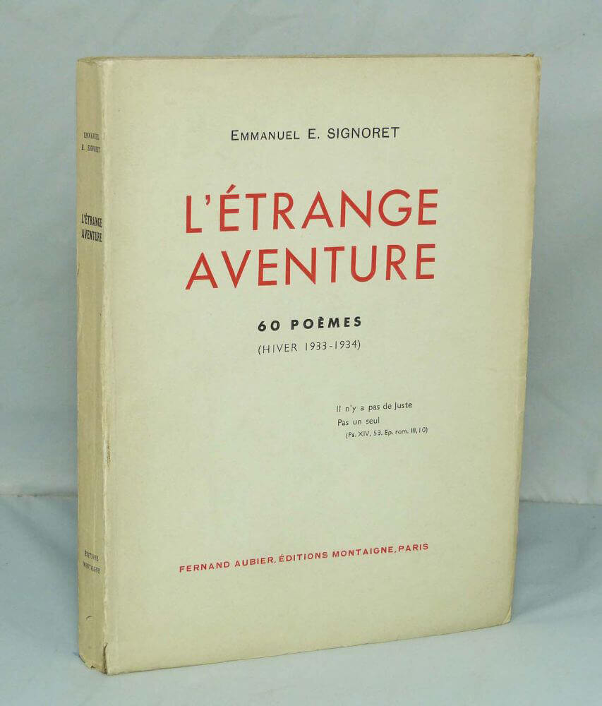 L'étrange aventure. 60 poèmes.