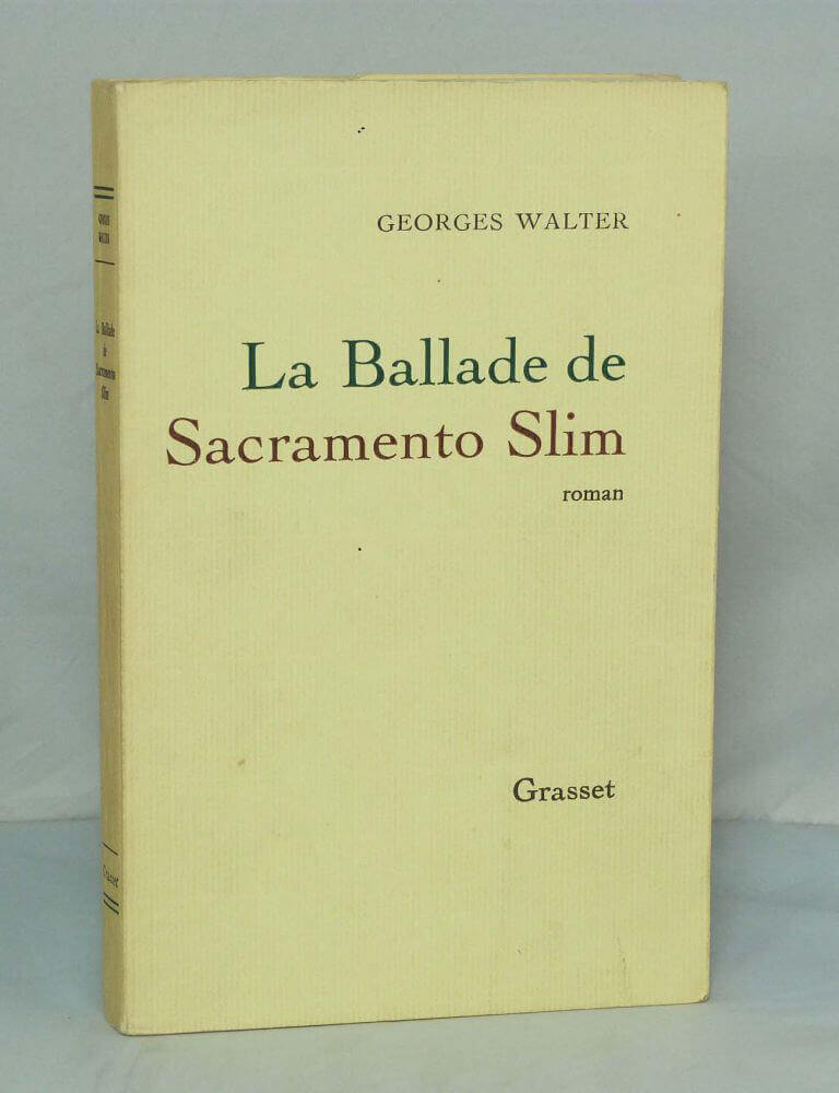 La Ballade de Sacramento Slim