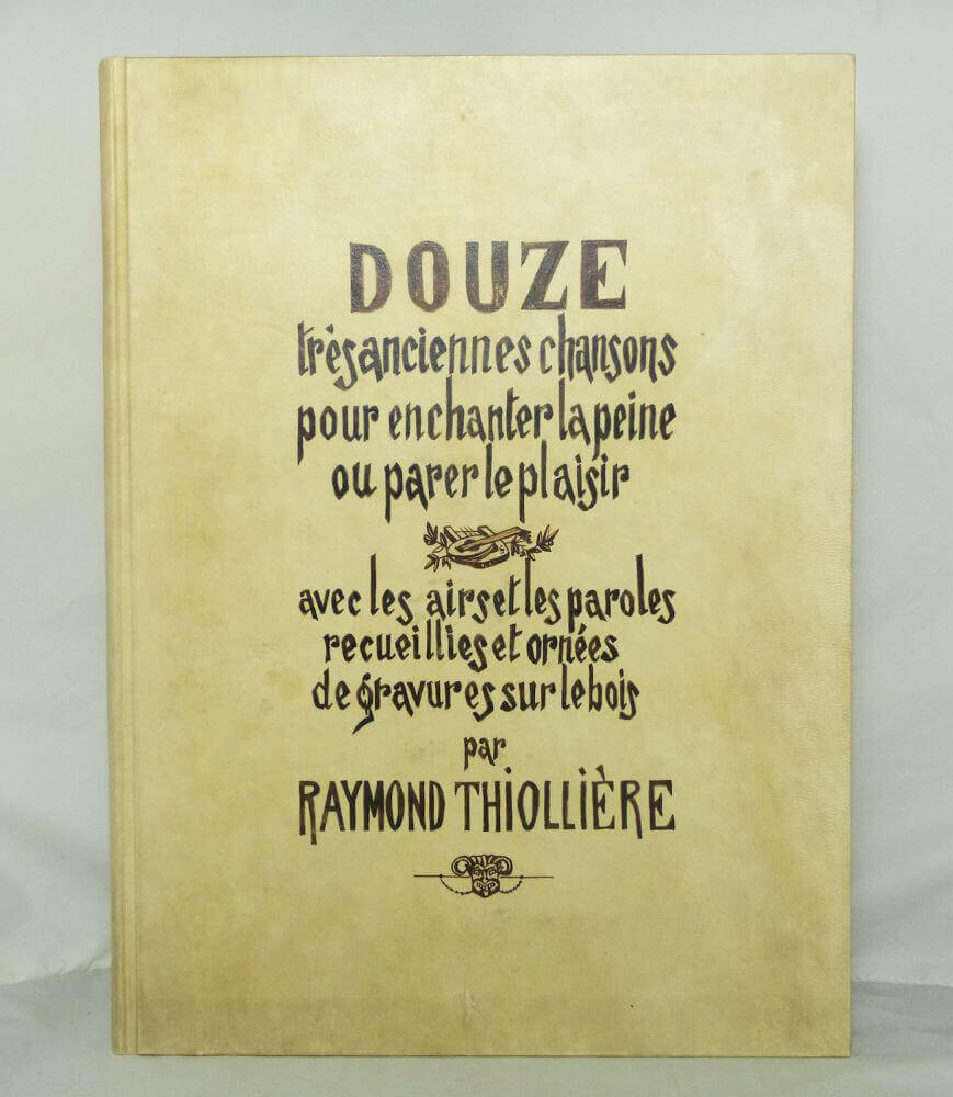 Douze très anciennes chansons pour chanter la peine ou parer le plaisir