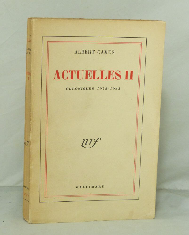 Actuelles II. Chroniques 1948-1953 