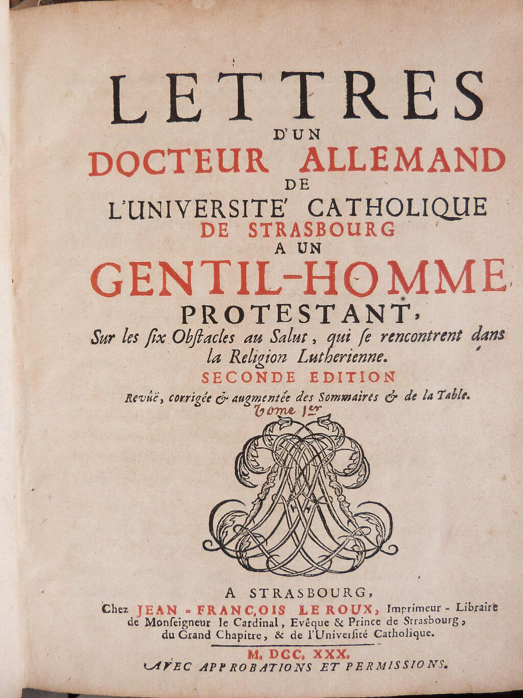 Lettres d'un Docteur Allemand de l'Université Catholique de Strasbourg à un Gentil-Homme protestant