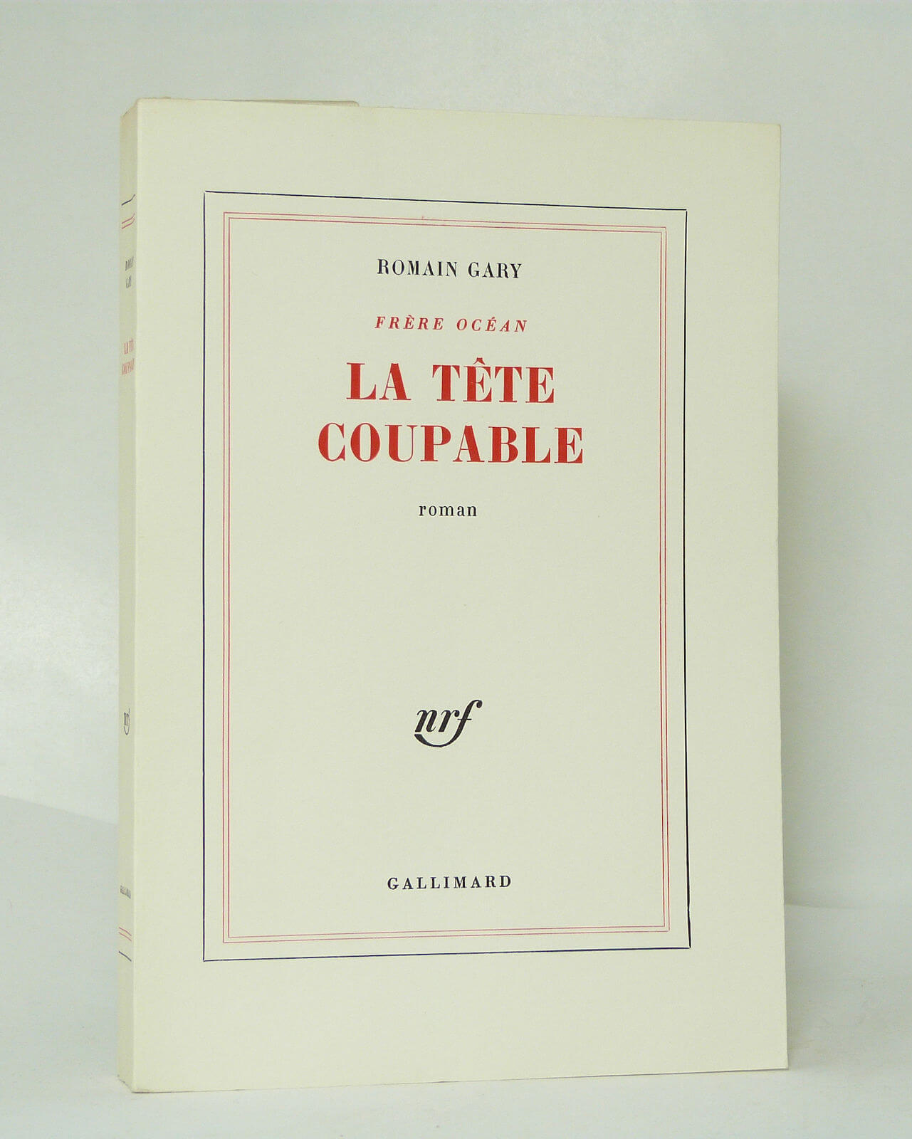 La tête coupable. GARY Librairie KOEGUI