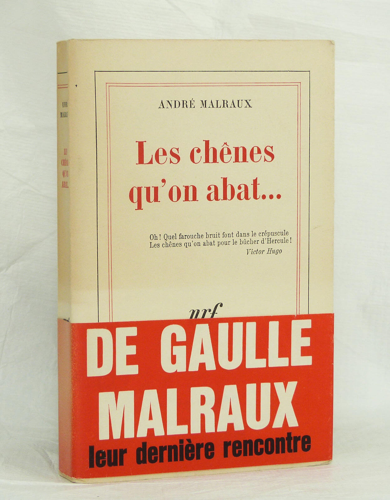 Les chênes qu'on abat..
