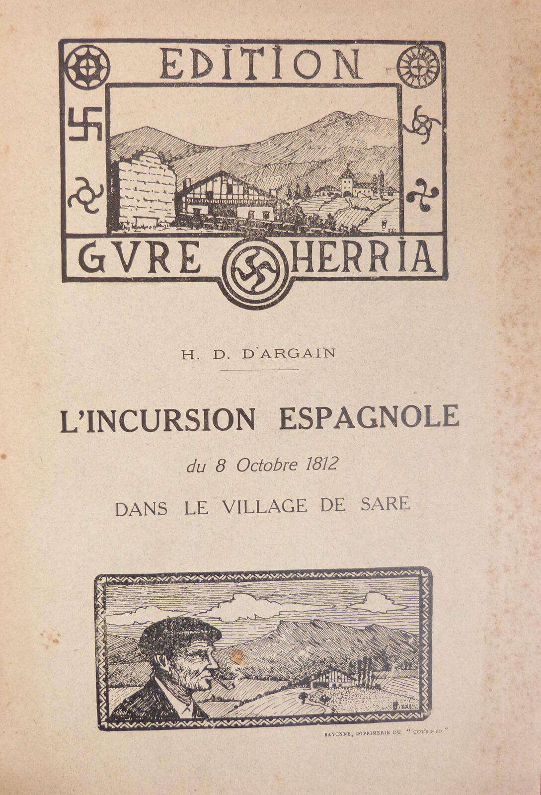 L'incursion espagnole du 8 Octobre 1812 dans le village de Sare. 