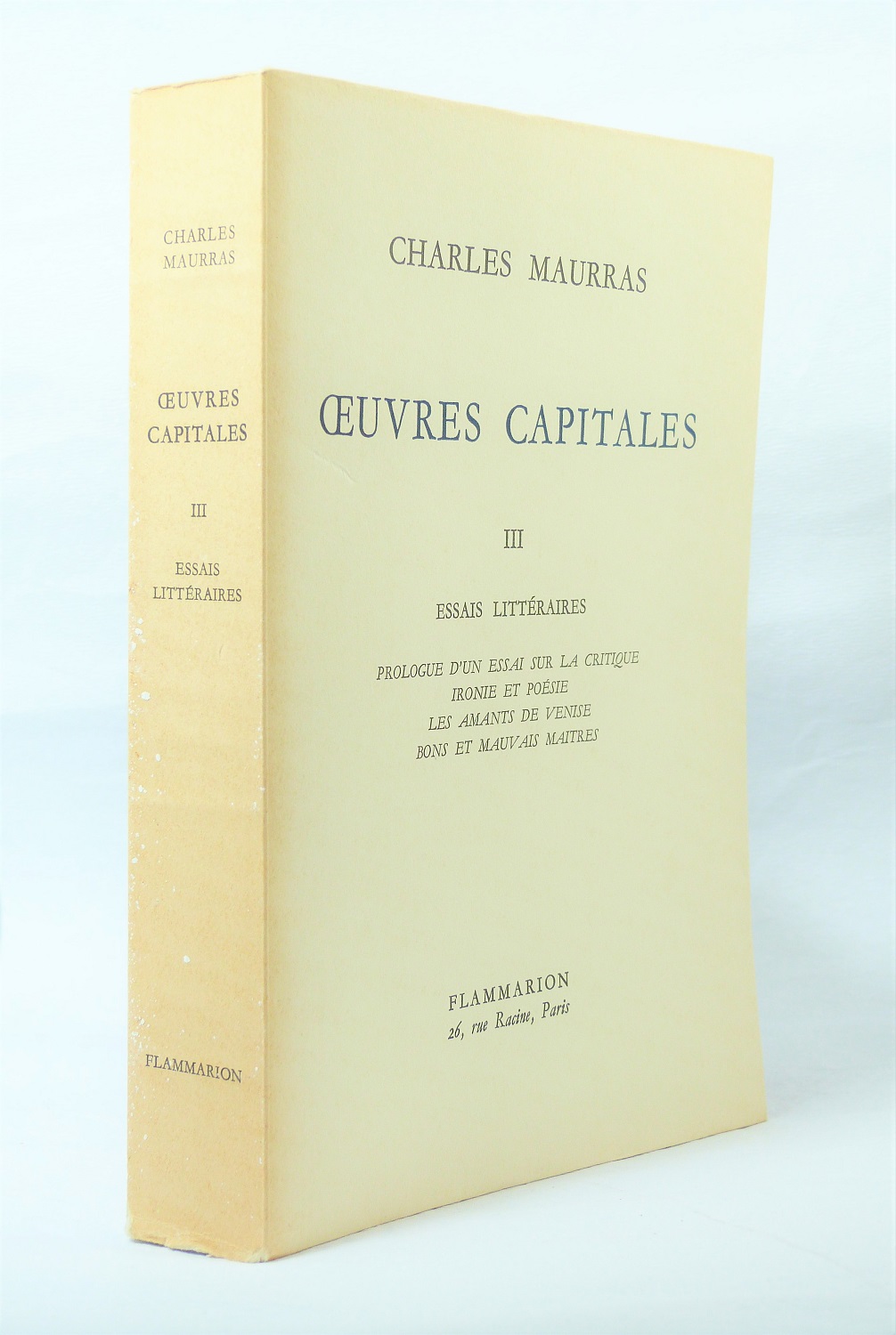 Oeuvres capitales. III - Essais littéraires