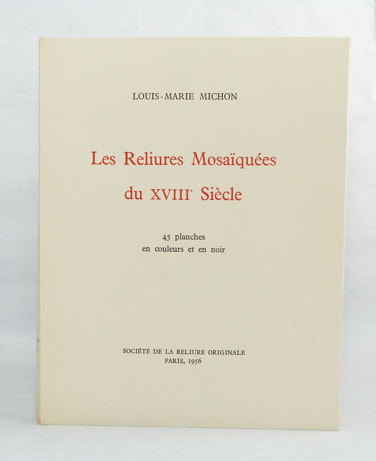 Les Reliures Mosaïquées du XVIIIe siècle