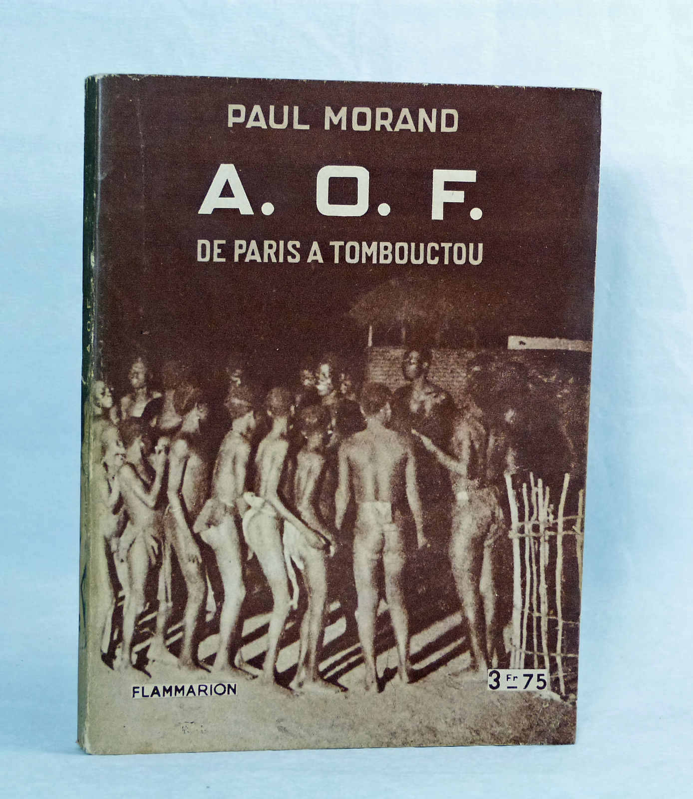A.O.F. de Paris à Tombouctou