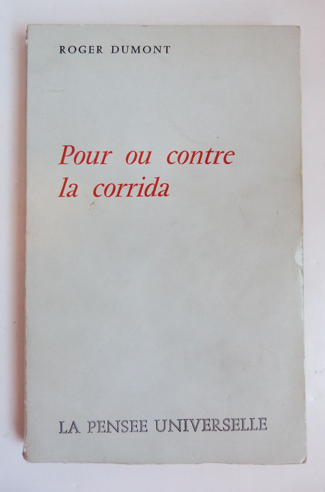 Pour ou contre la corrida