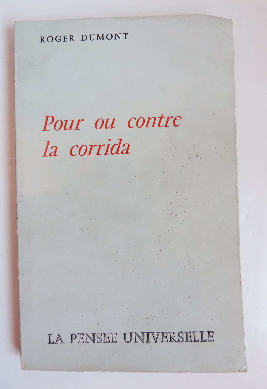 Pour ou contre la corrida