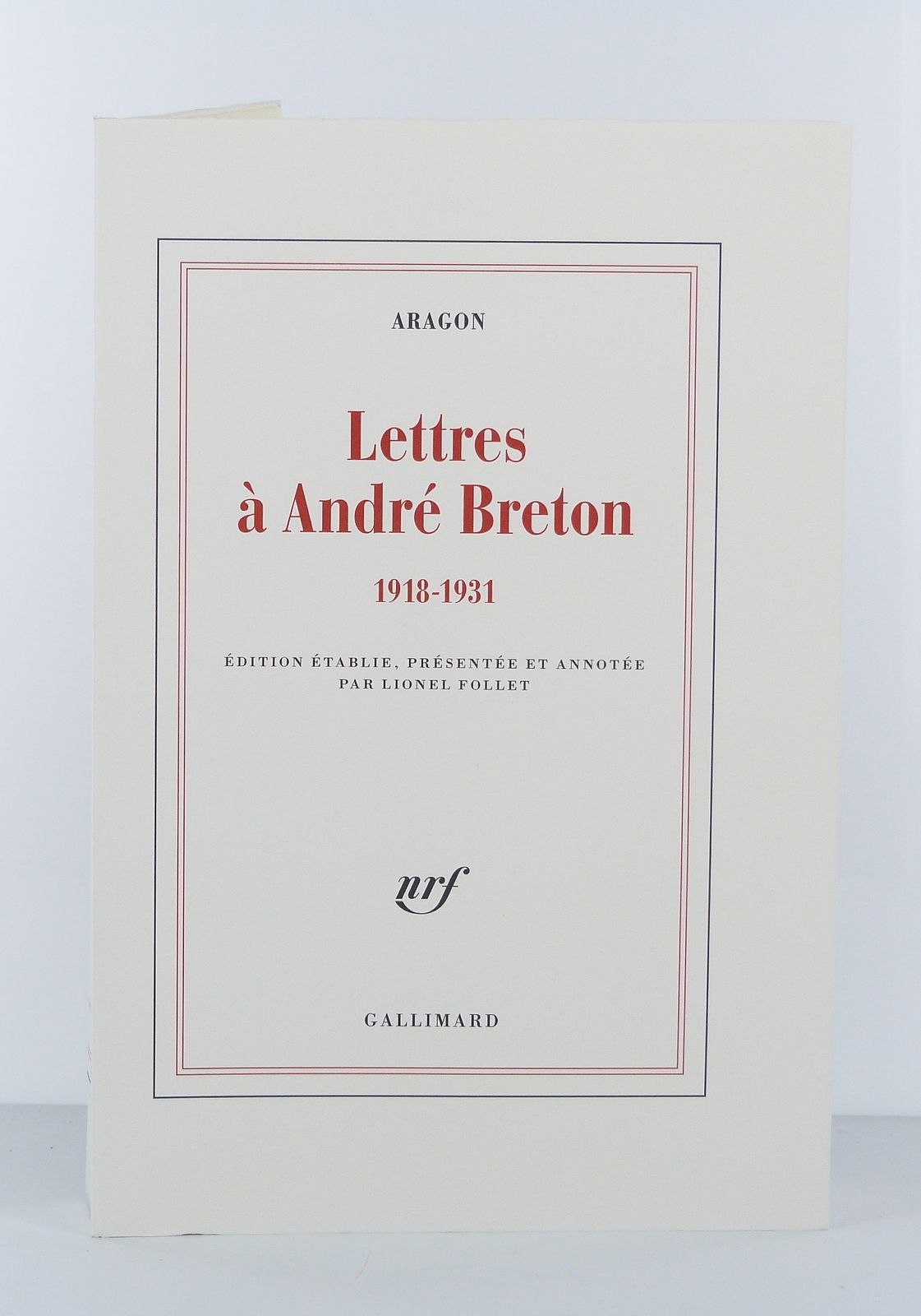 Lettres à André Breton 1918-1931.