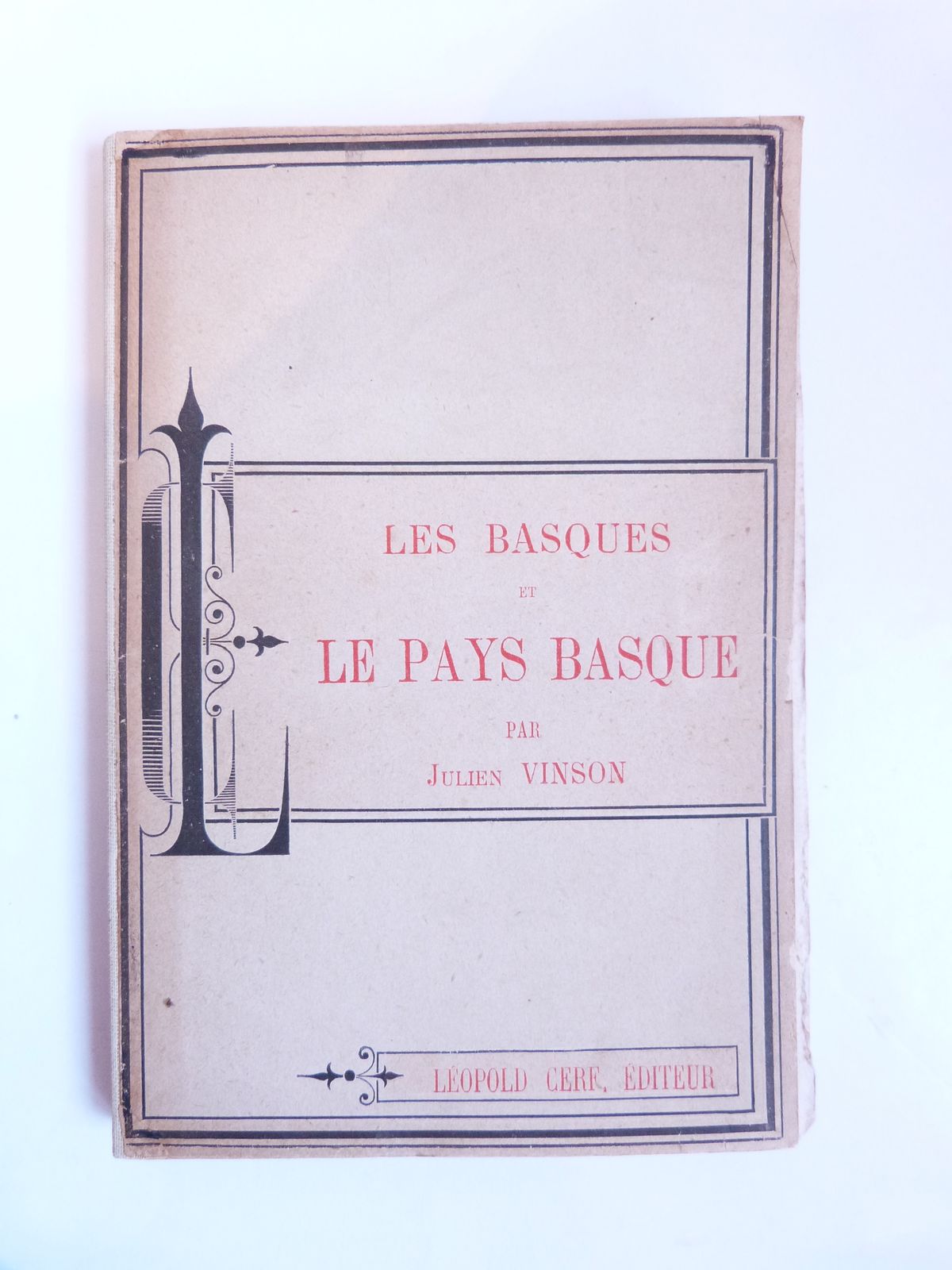 Les Basques et le Pays Basque.