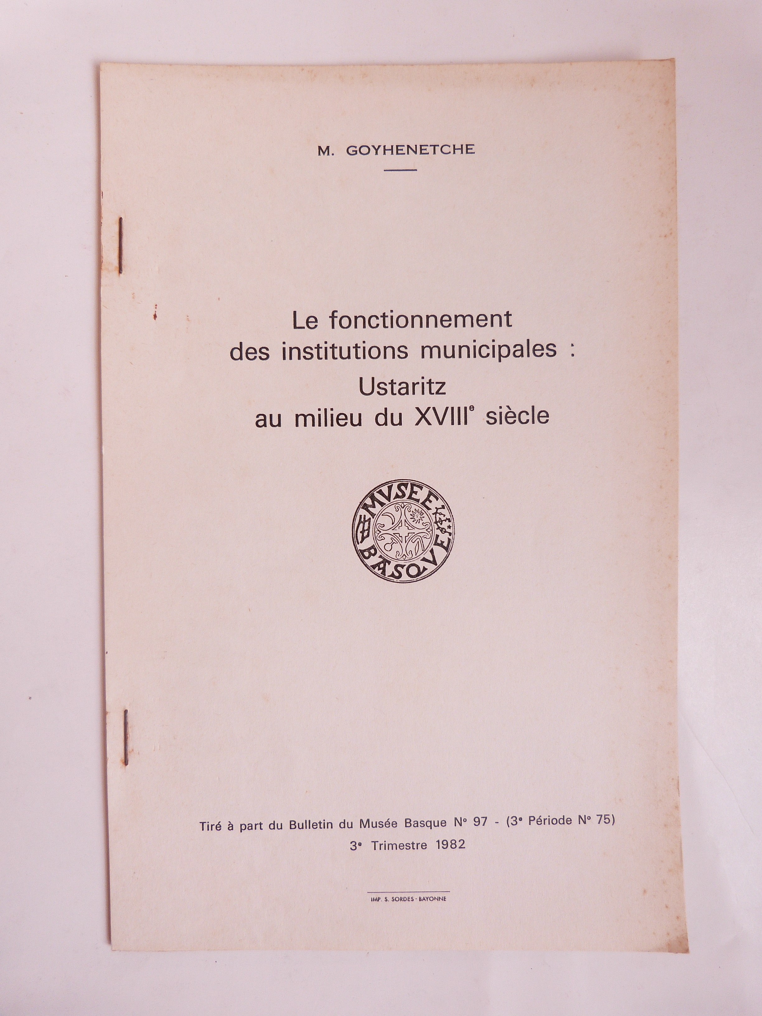 Le fonctionnement des institutions municipales: Ustaritz au milieu du XVIIIe siècle