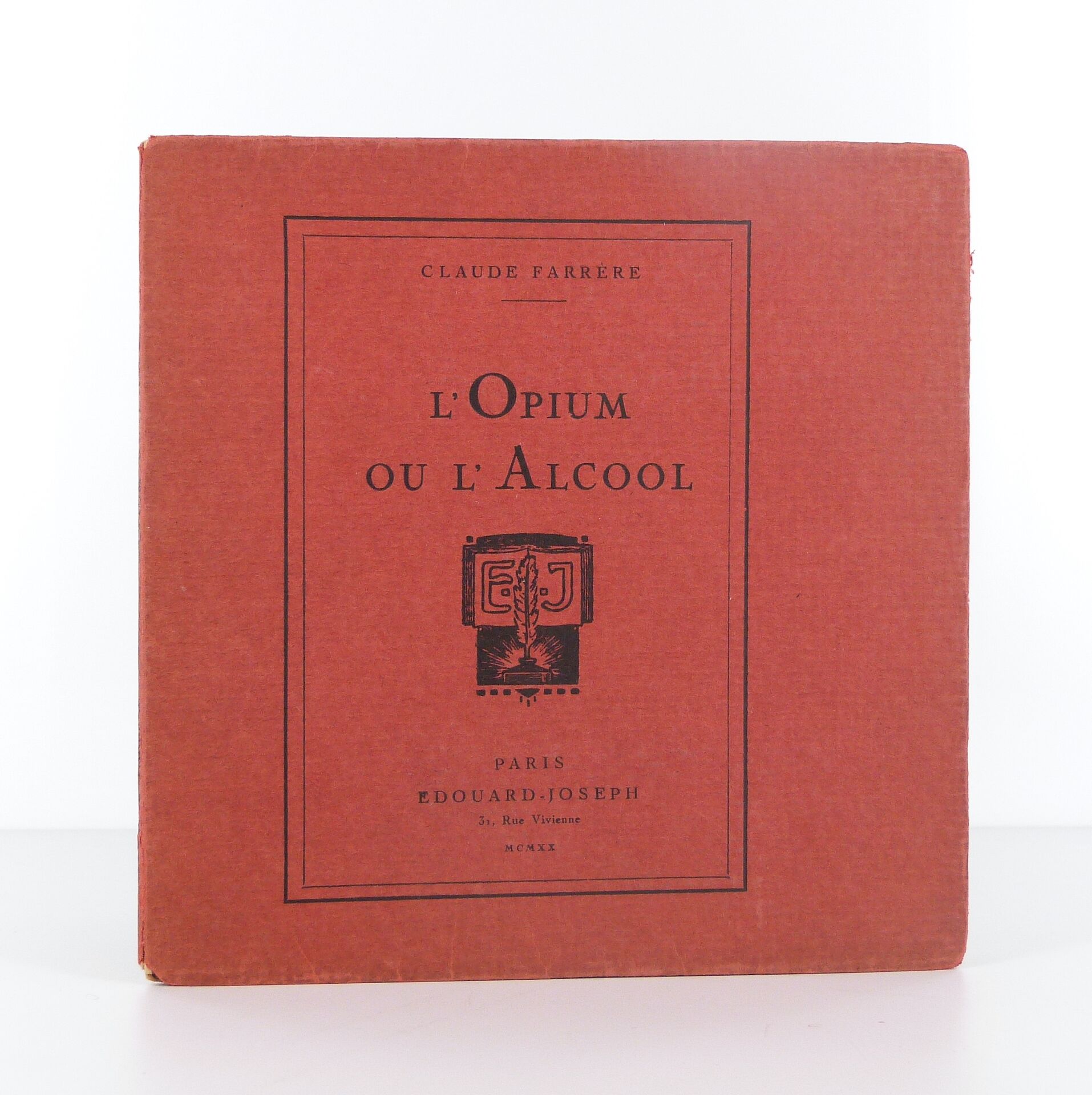 L'Opium ou l'Alcool