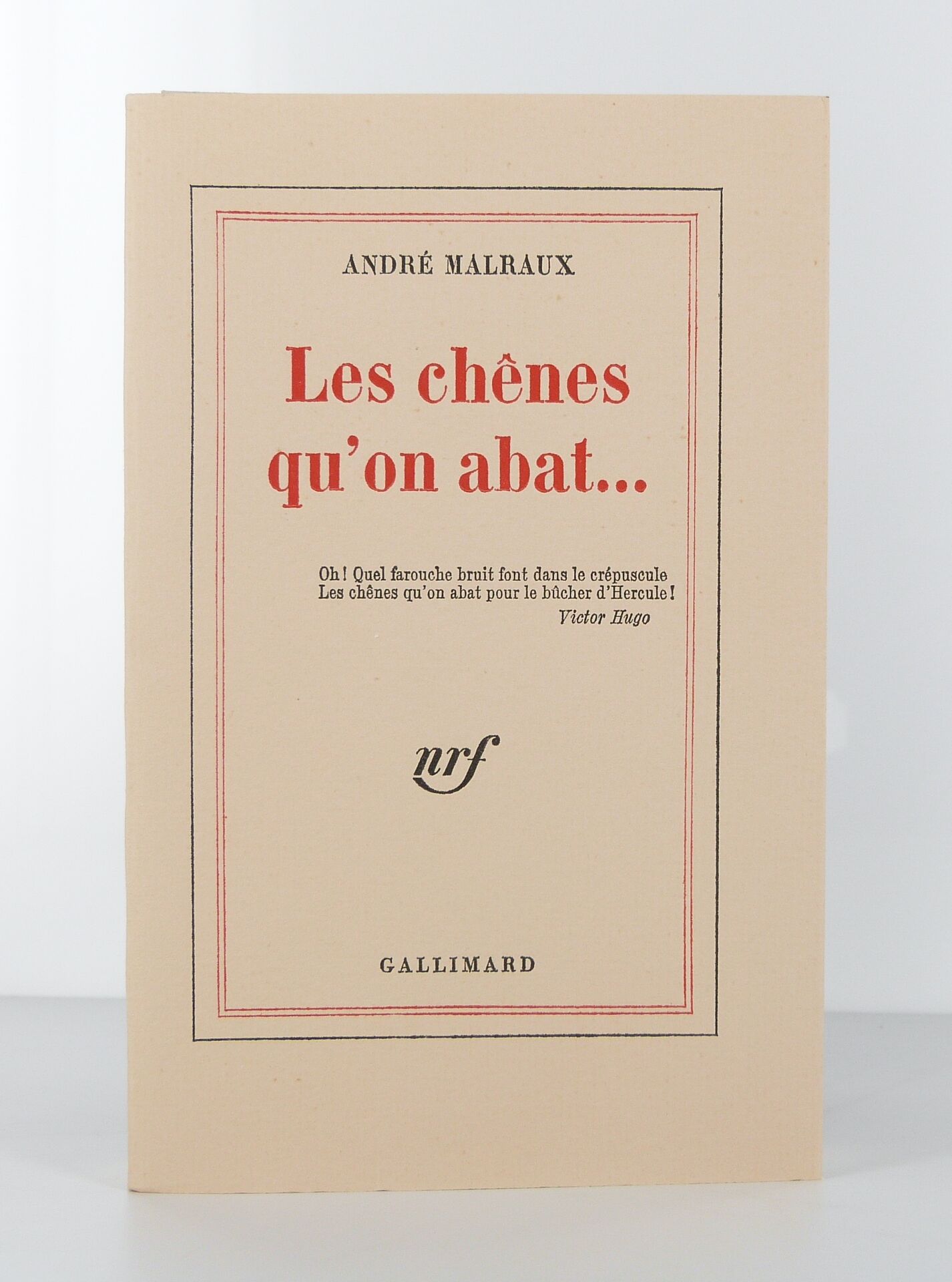 Les chênes qu'on abat...