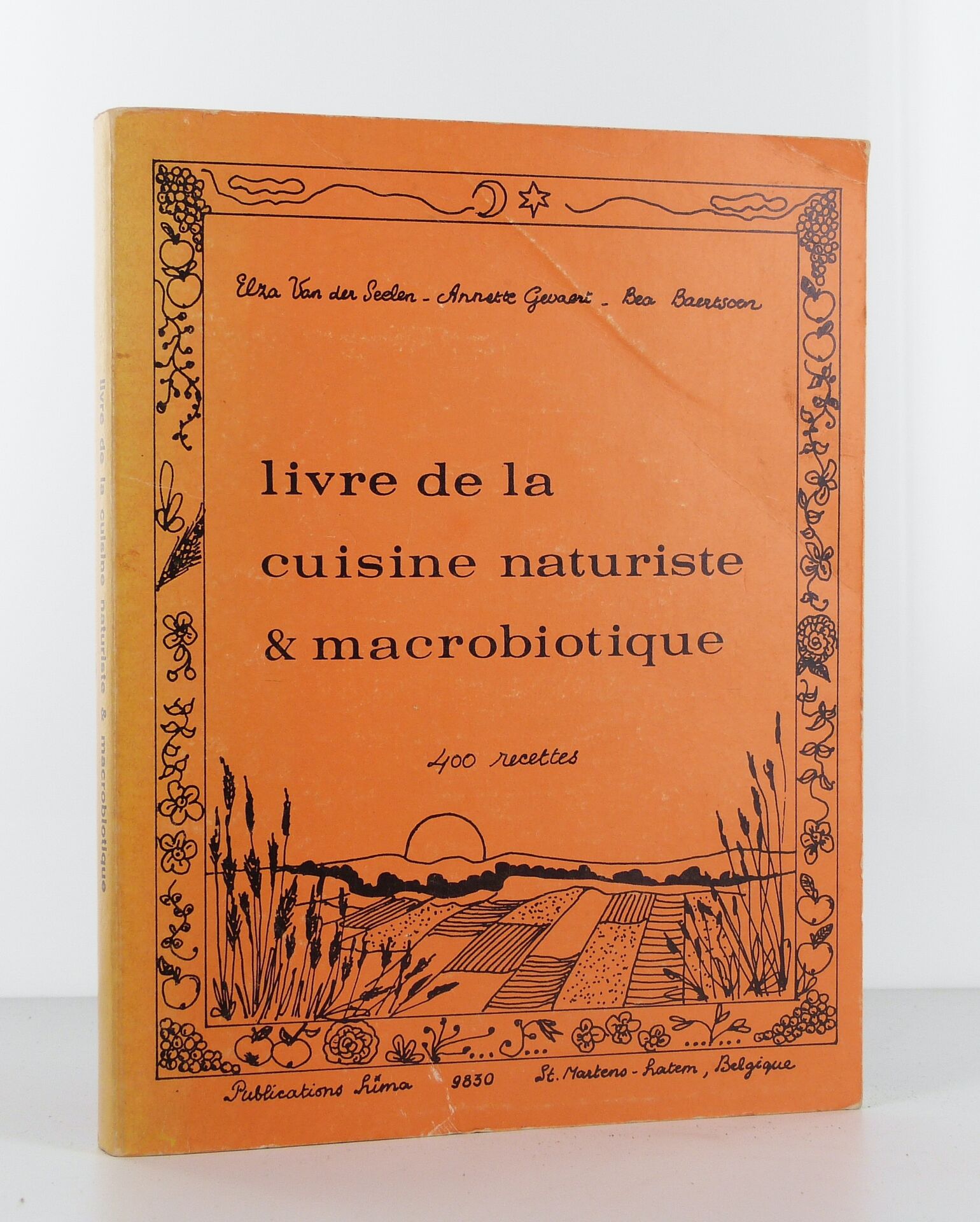 Livre de la cuisine naturaliste & macrobiotique, 400 recettes