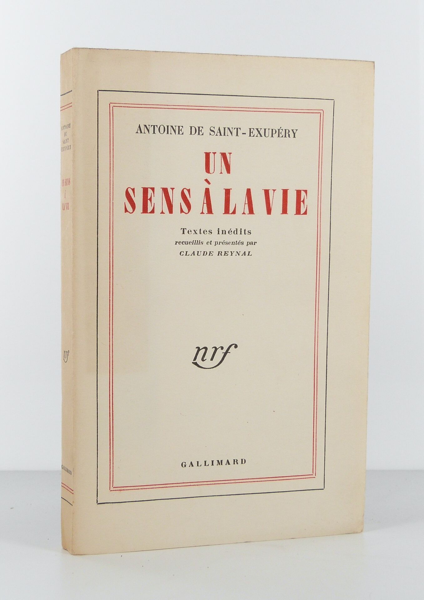 Un sens à la vie.