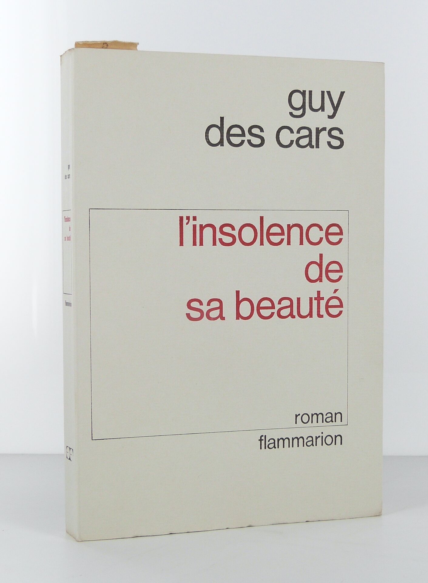 L'insolence de sa beauté
