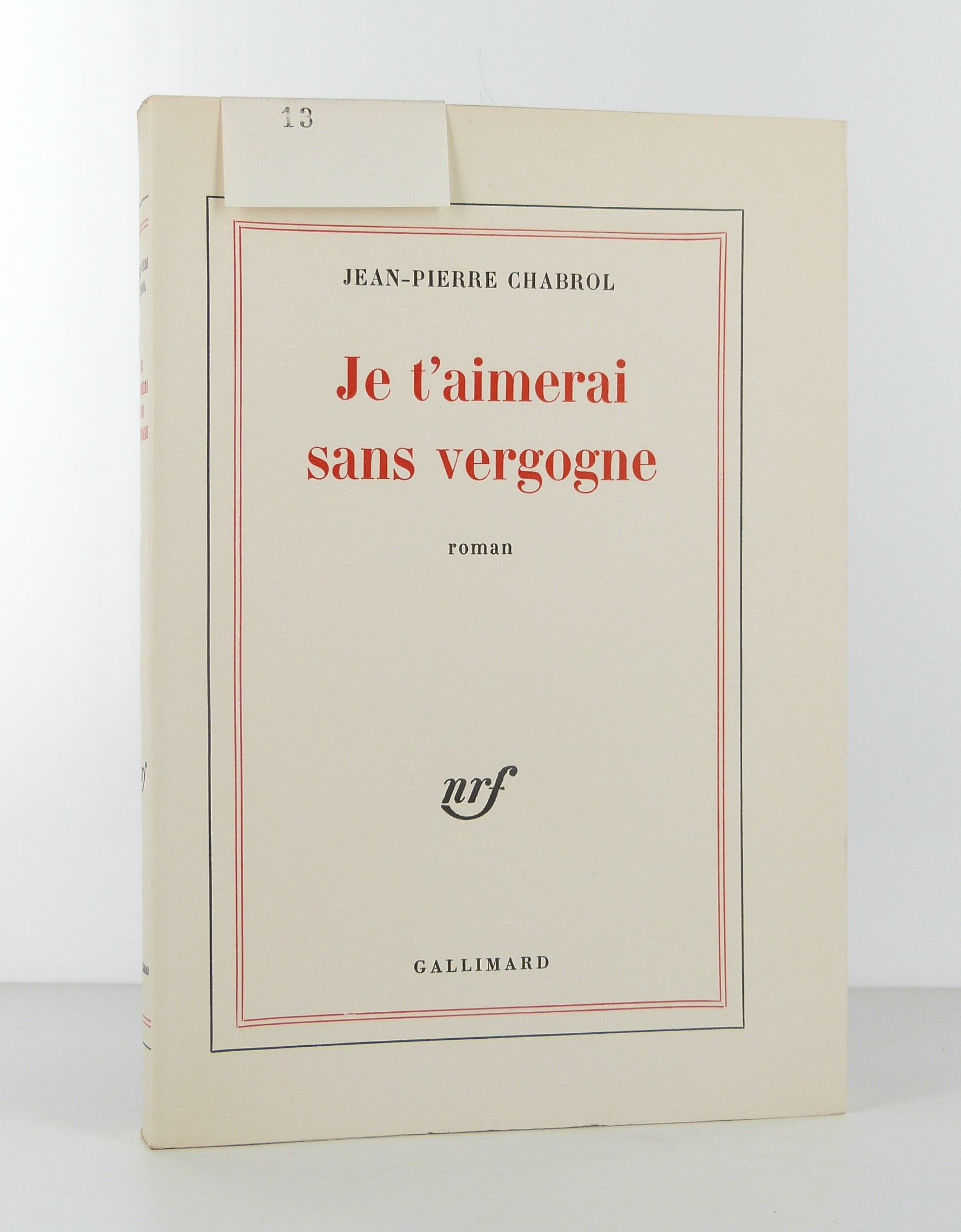 Je t'aimerai sans vergogne