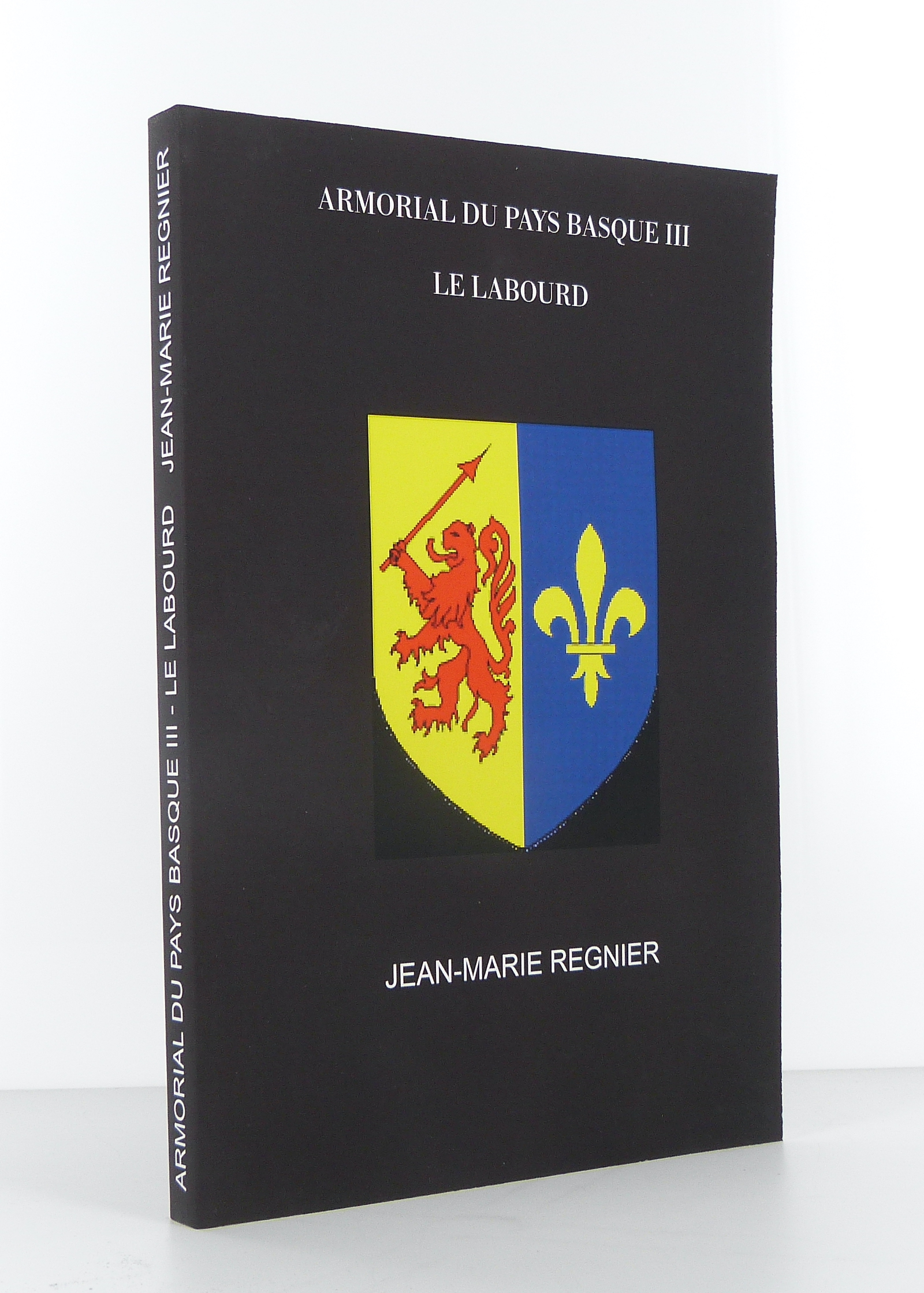 Armorial du Pays Basque III : Le Labourd