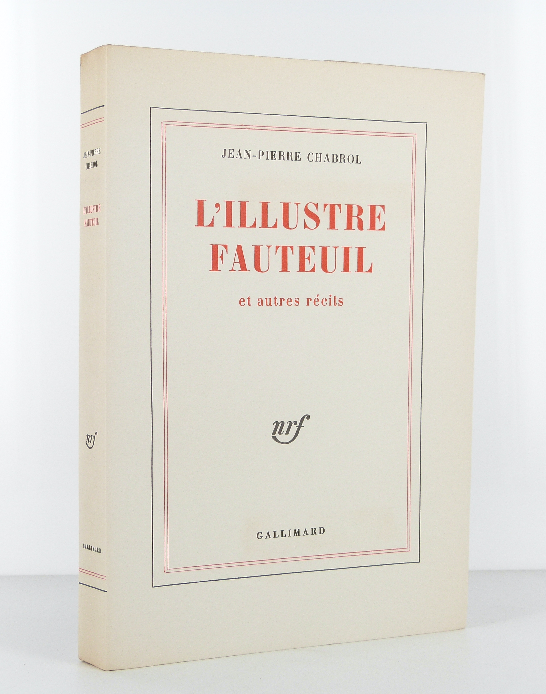 L'illustre fauteuil et autres récits