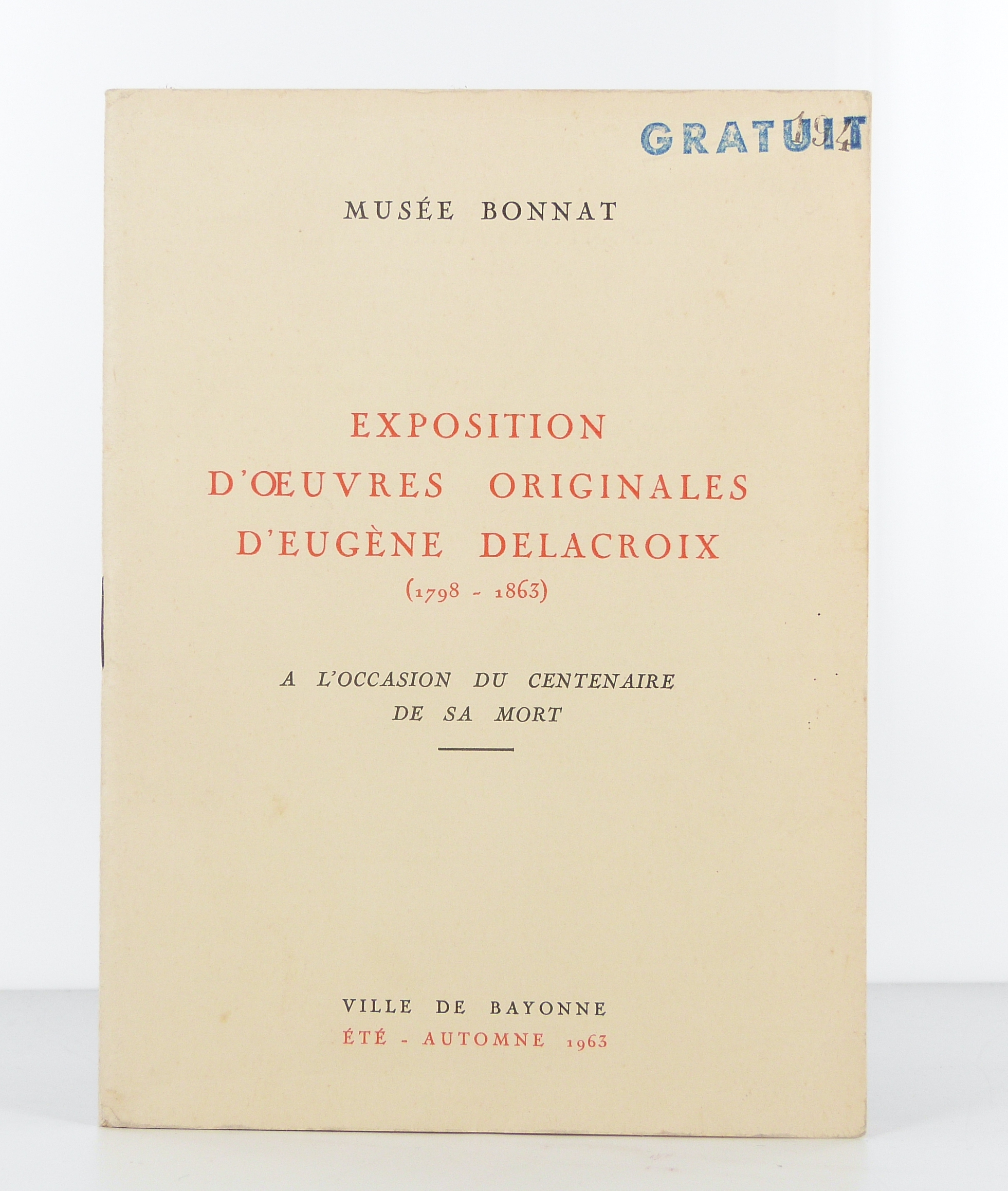 Exposition des oeuvres originales d'Eugène Delacroix (1768-1863)