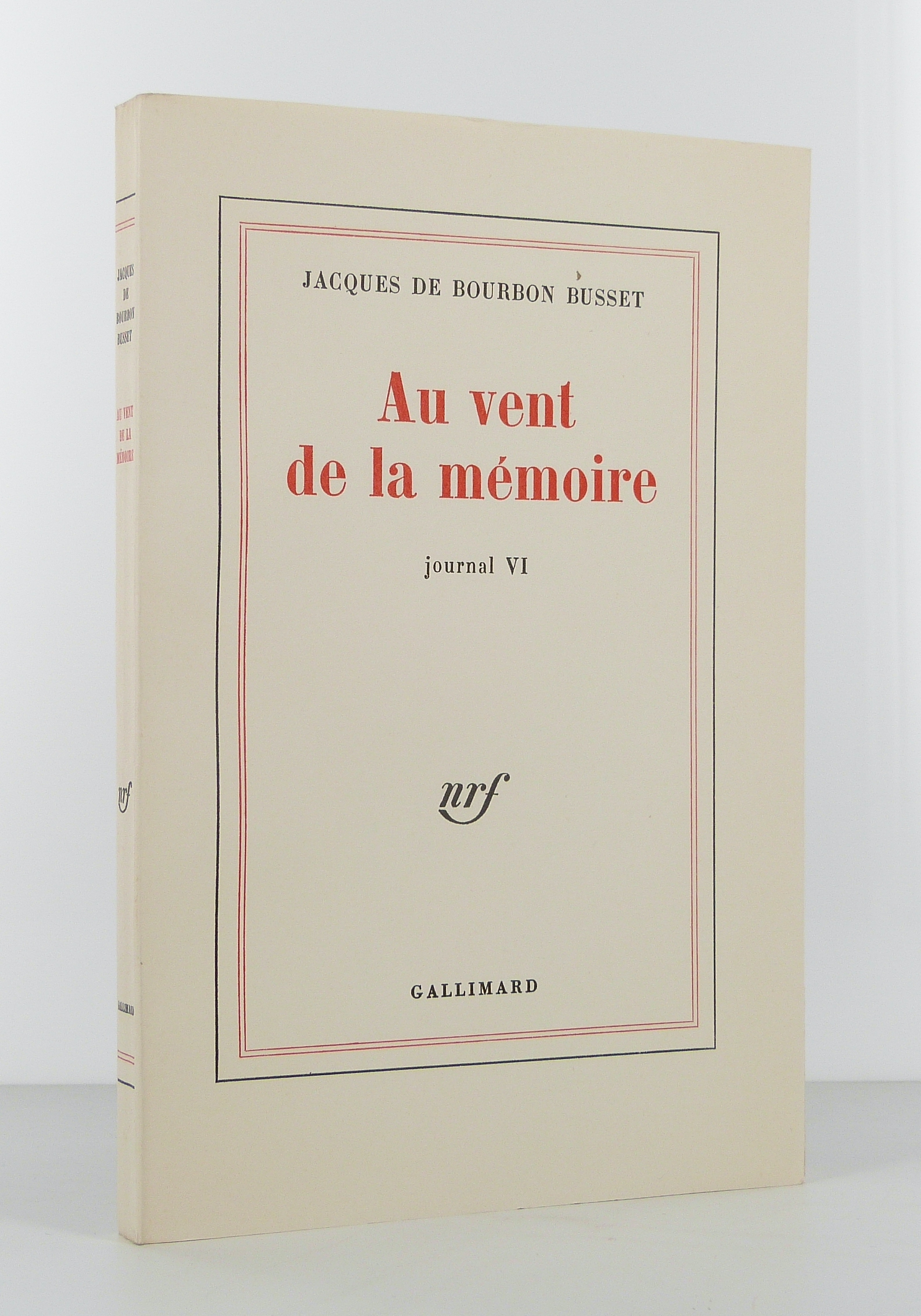 Au vent de la mémoire. Journal VI.