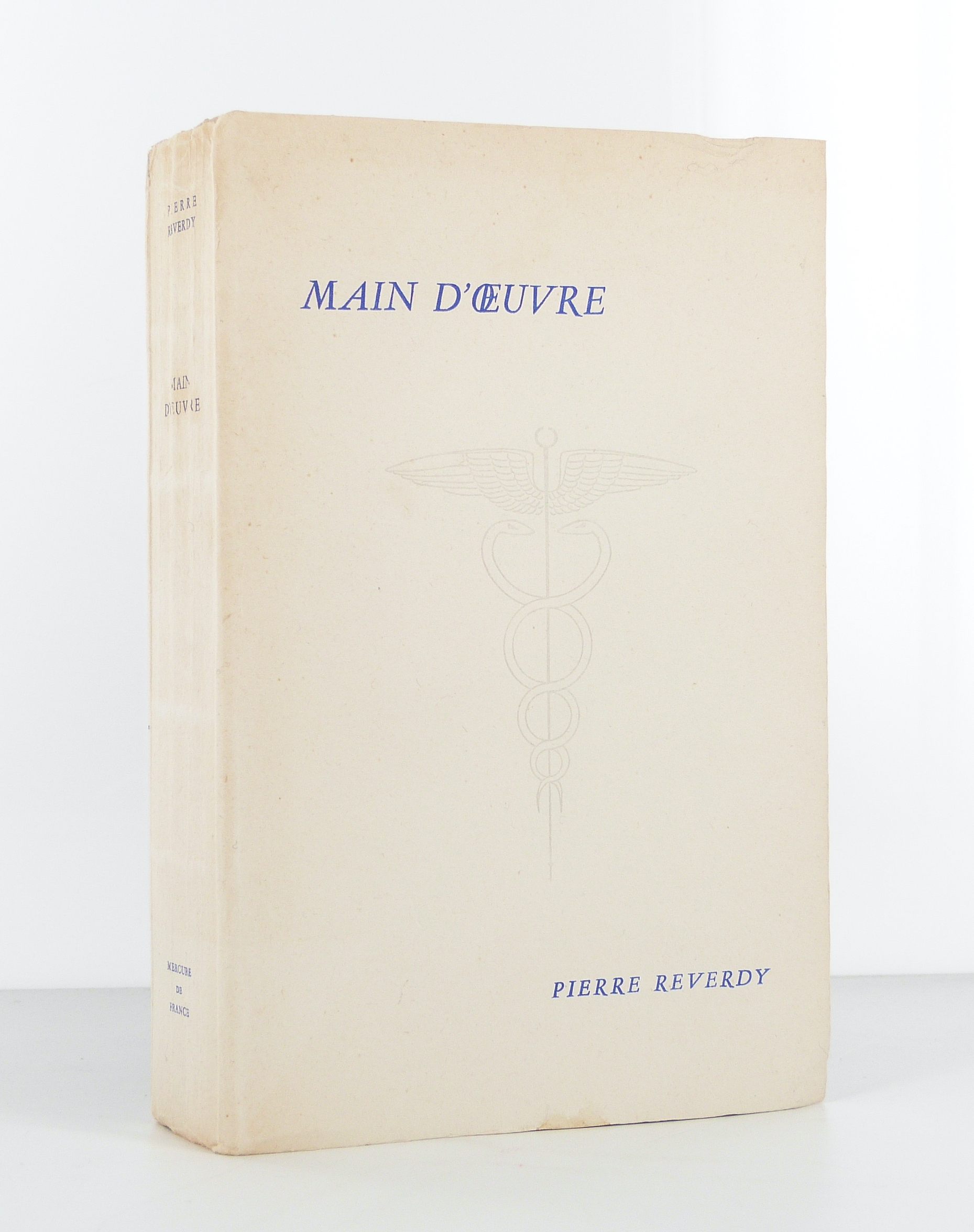 Main d'oeuvre. Poèmes 1913-1949., édition originale | Pierre