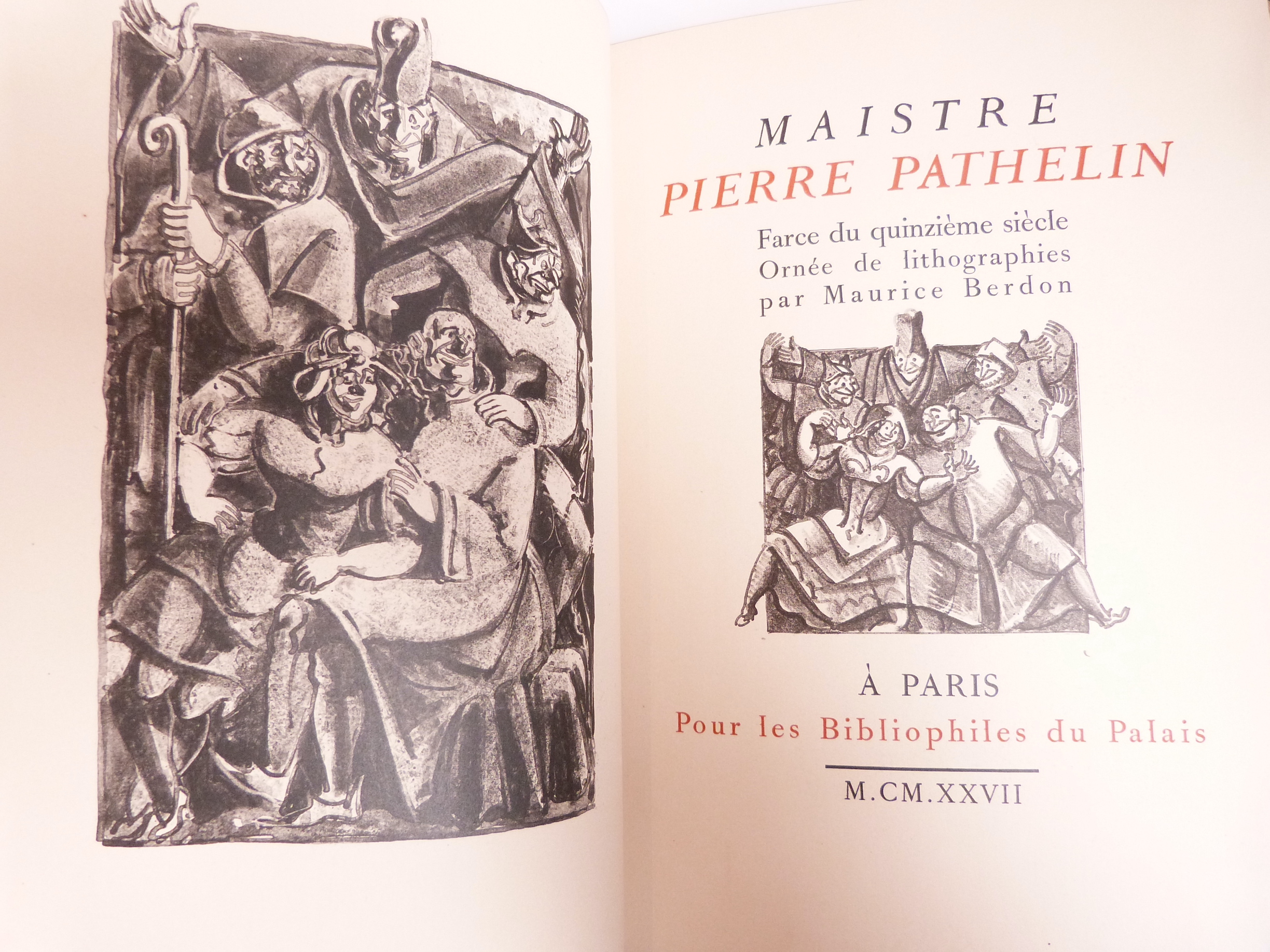 Maistre Pierre Pathelin. Farce du quinzième siècle.