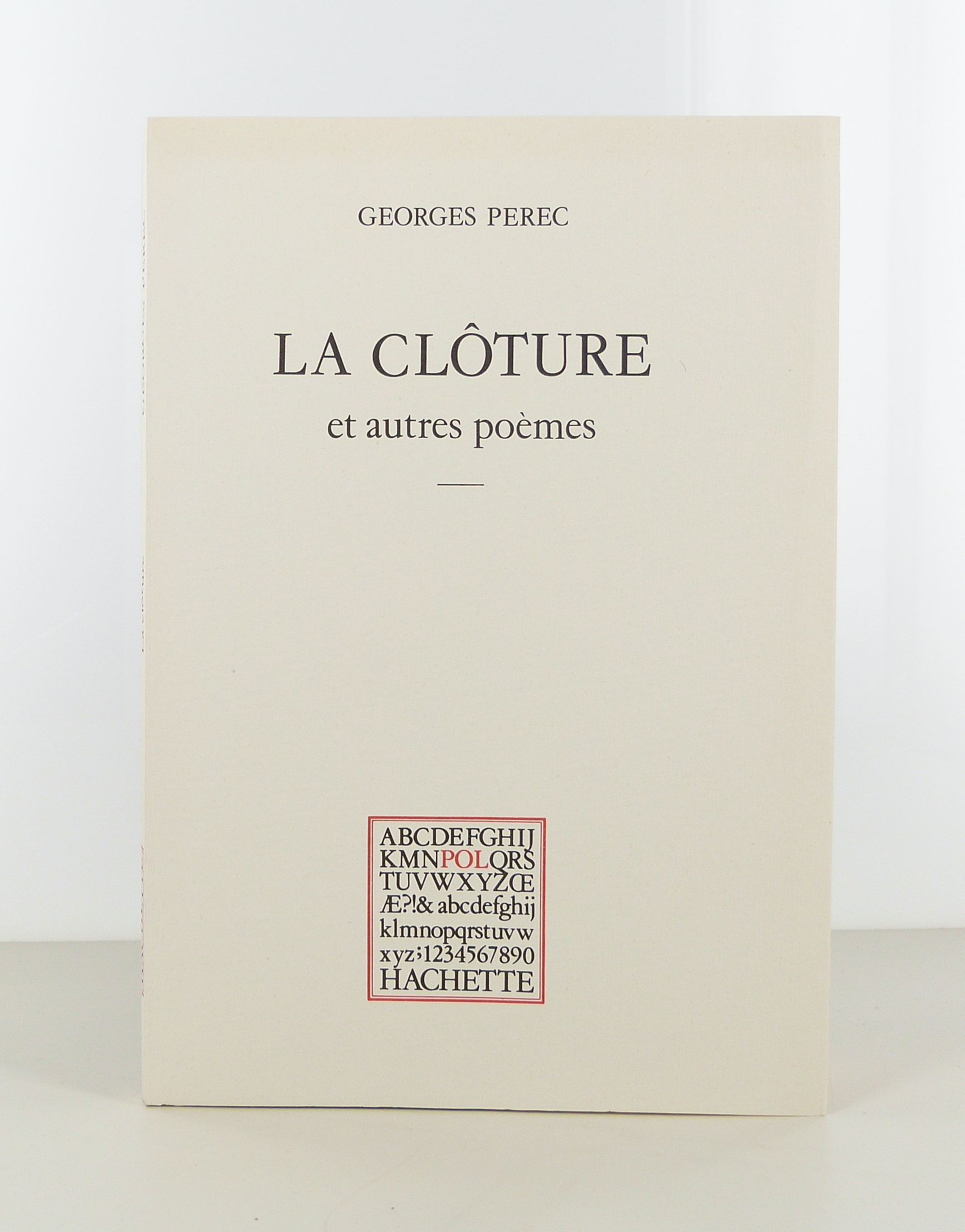 La Clôture et autres poèmes