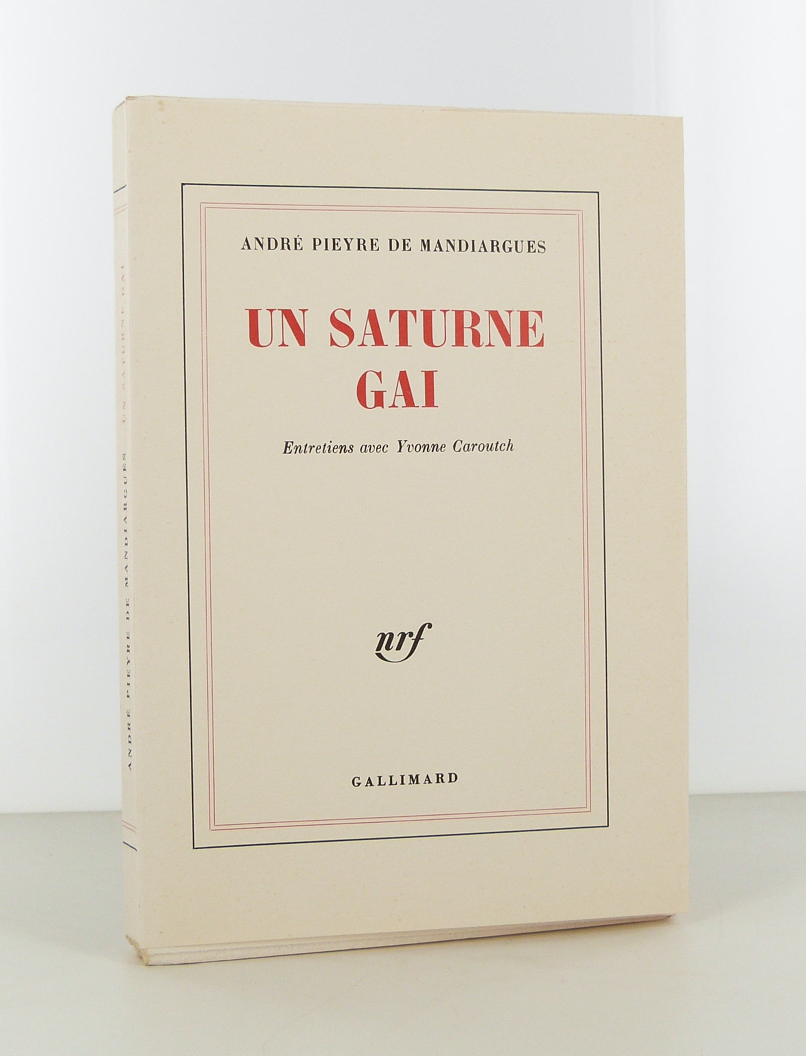 Un saturne gai. Entretiens avec Yvonne Caroutch.