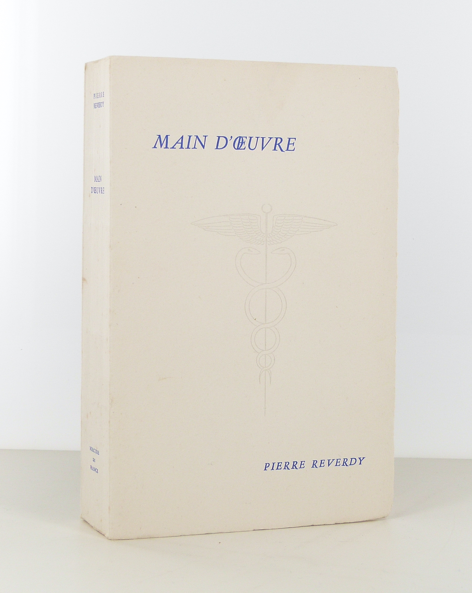 Main d'oeuvre. Poèmes 1913-1949.