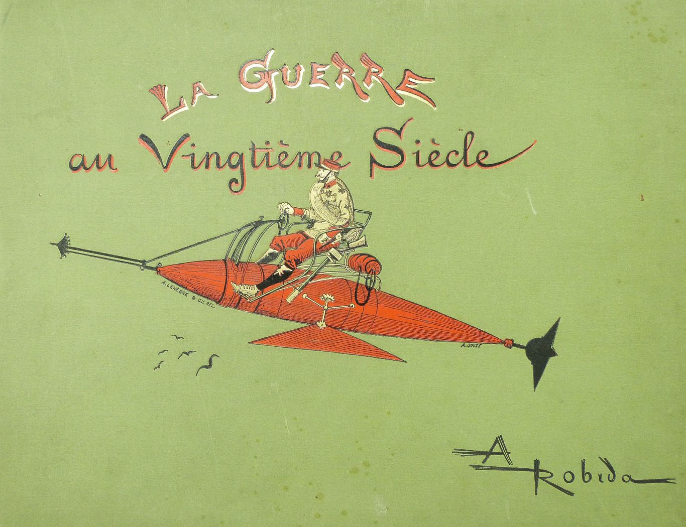 La Guerre au Vingtième Siècle