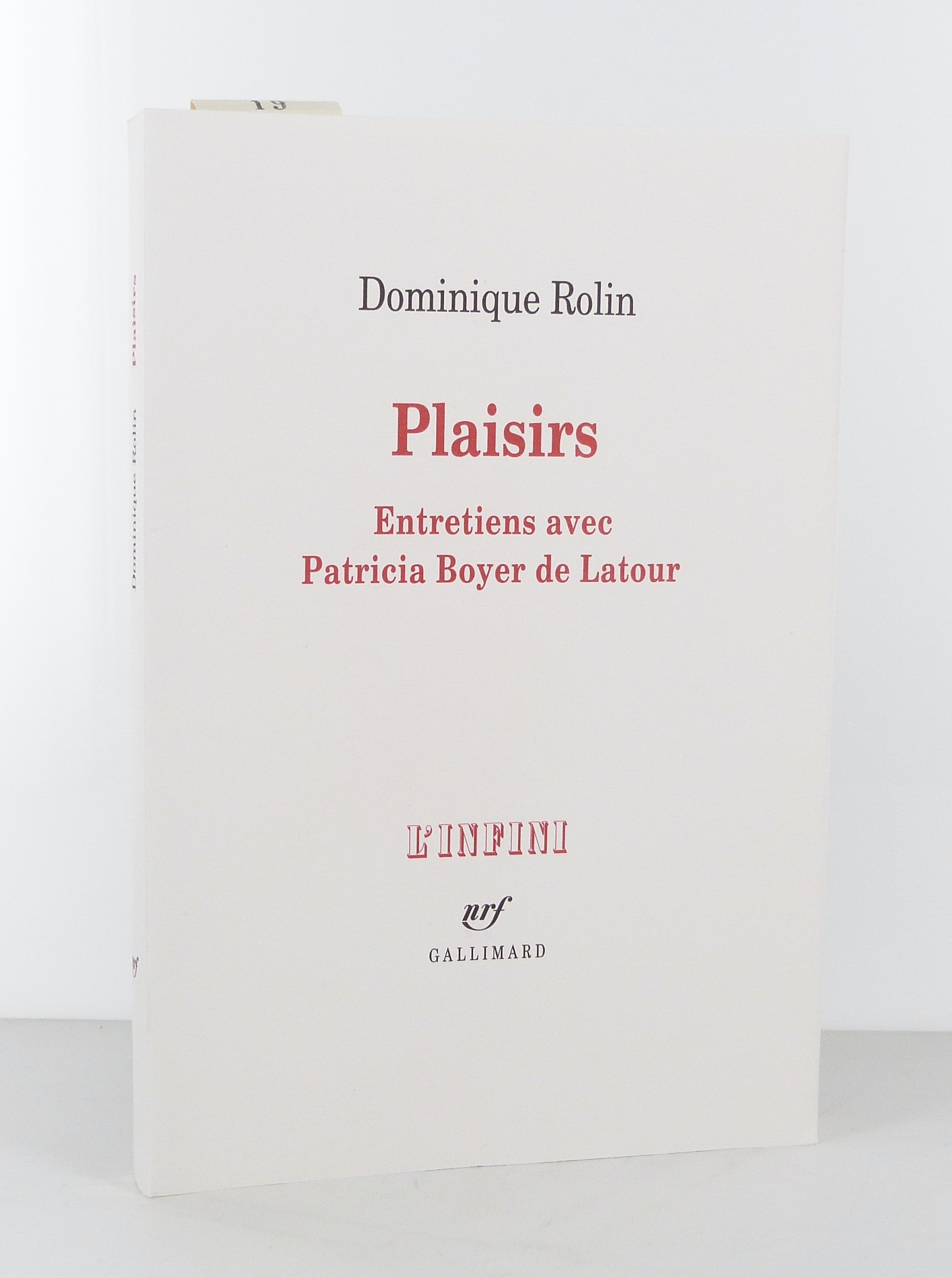 Plaisirs, entretiens avec Patricia Boyer de Latour