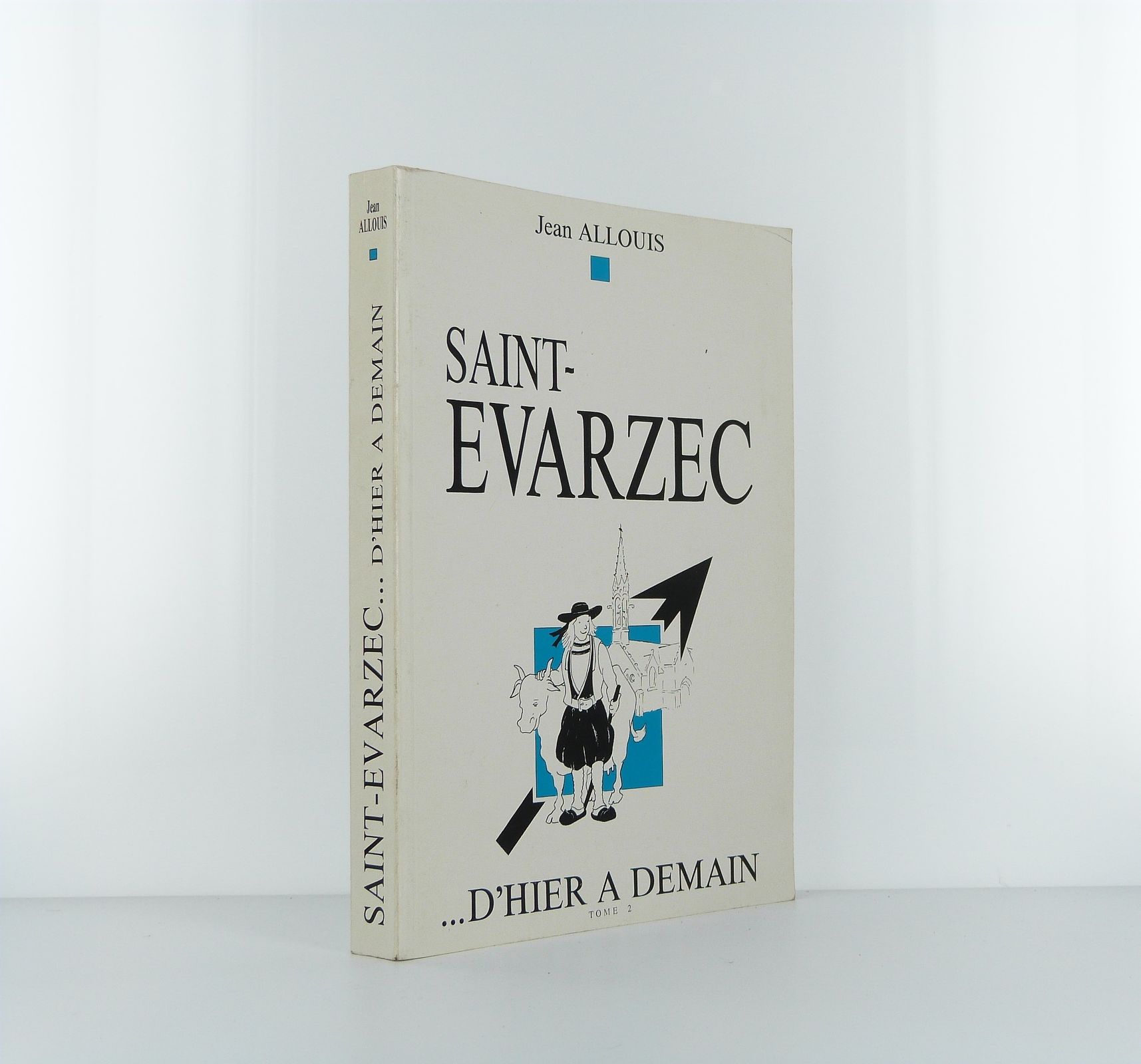 Saint-Evarzec  ... D'hier à demain - Tomes 1 & 2