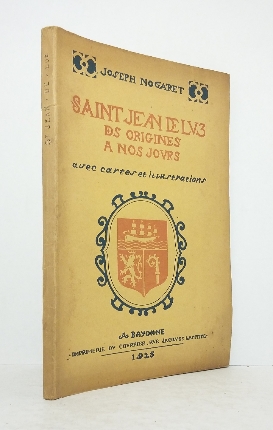 SaintJeandeLuz Des origines à nos jours Librairie KOEGUI