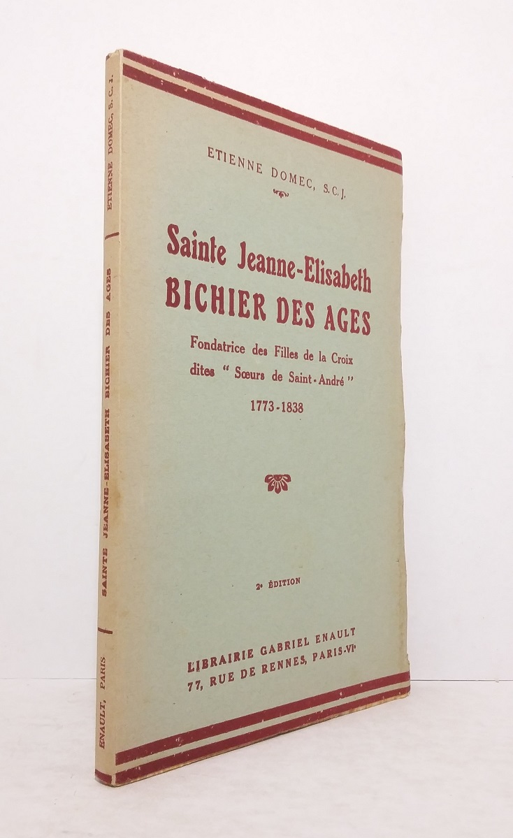 Sainte JeanneElisabeth Bichier des Ages Fondatrice des Filles de la