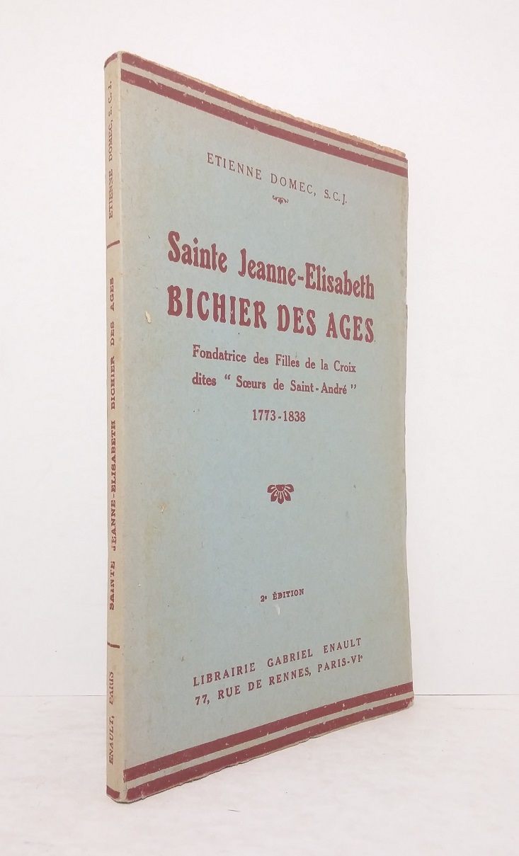 Sainte JeanneElisabeth Bichier des Ages Fondatrice des Filles de la