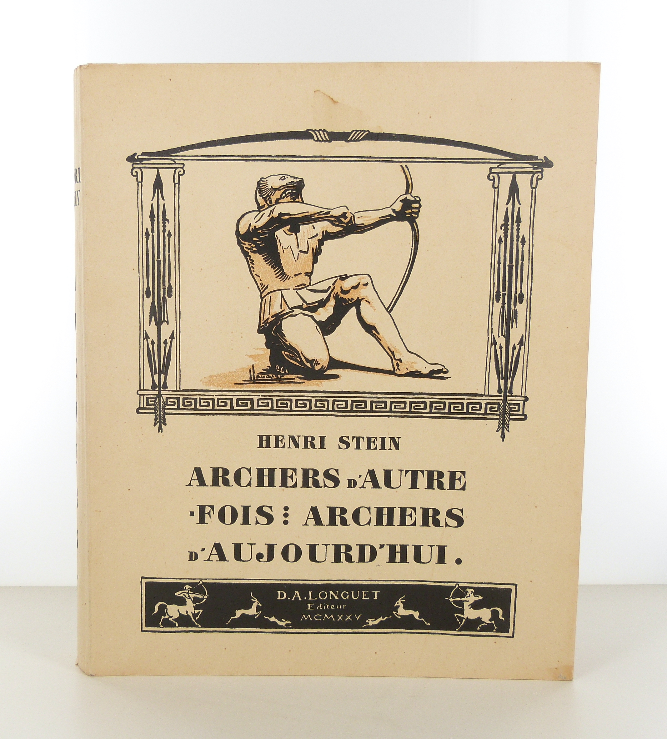 Archers d'autrefois, Archers d'aujourd'huiArchers d'autrefois, Archers d'aujourd'hui