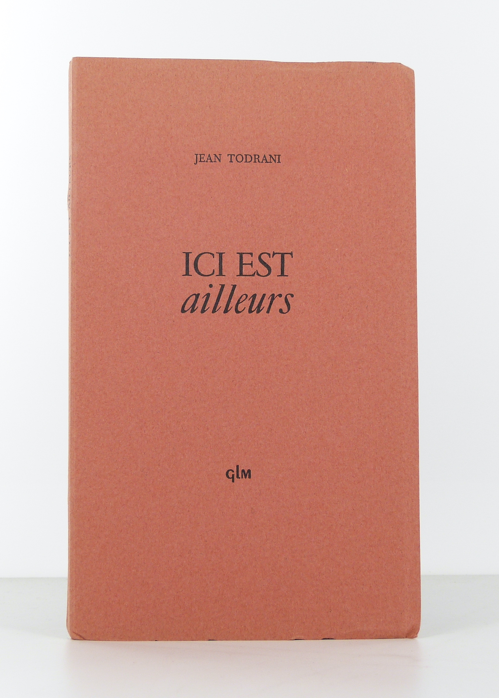 Ici est ailleurs